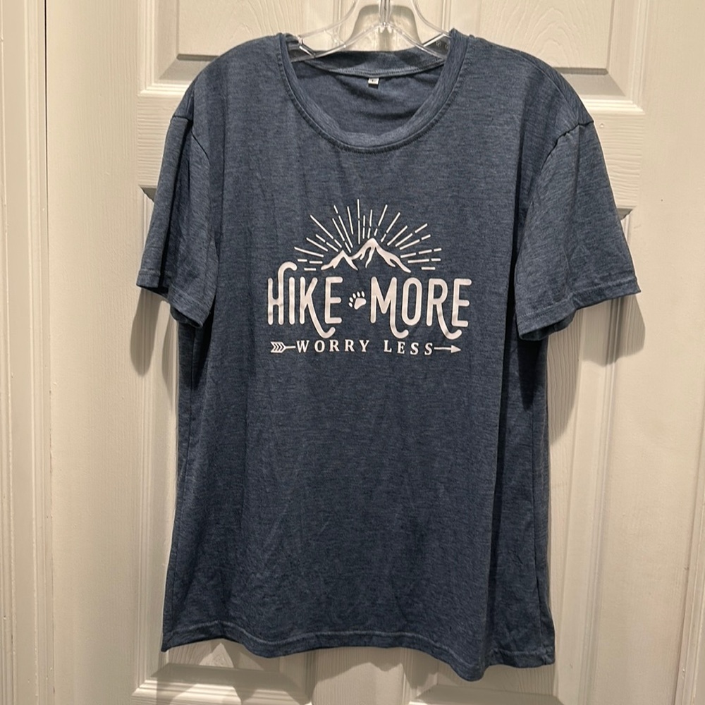 HIKE MORE WORRY LESS TSHIRT SIZE L